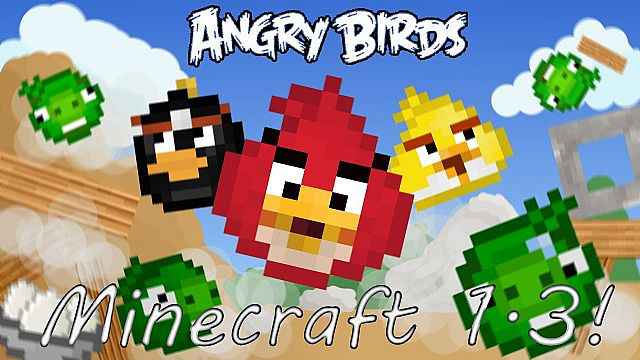  Minecraft 1.5.x   Angry Birds