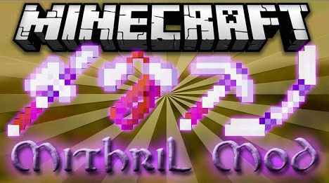  Minecraft 1.7.2  Mithril