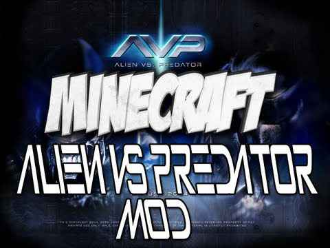  Minecraft 1.7.2  Aliens vs Predator