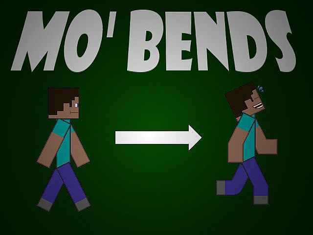  Minecraft  Mo Bends /    1.7.10/1.7.2/1.6.2