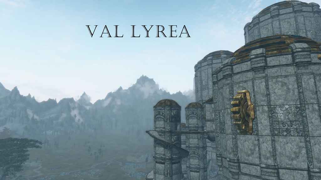  Skyrim  Val Lyrea /      