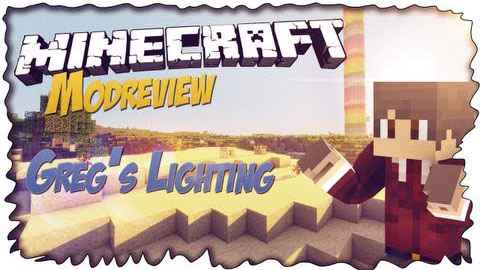  Minecraft  Gregs Lighting  1.7.10/1.7.2/1.6.4/1.5.2