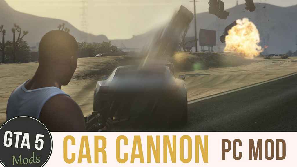 GTA 5     (Vehicle Cannon Mod)