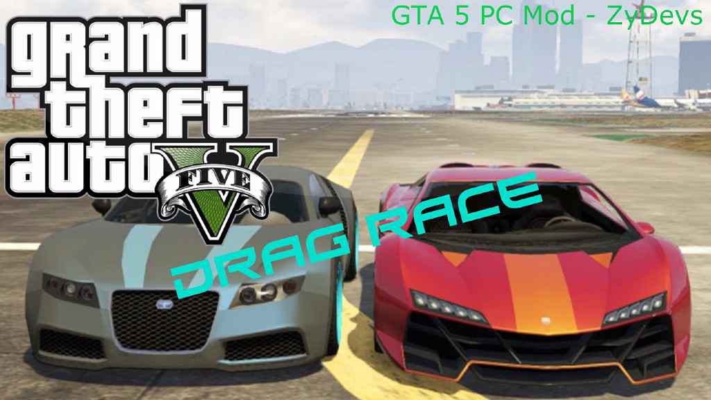  GTA 5  - (Drag Race)