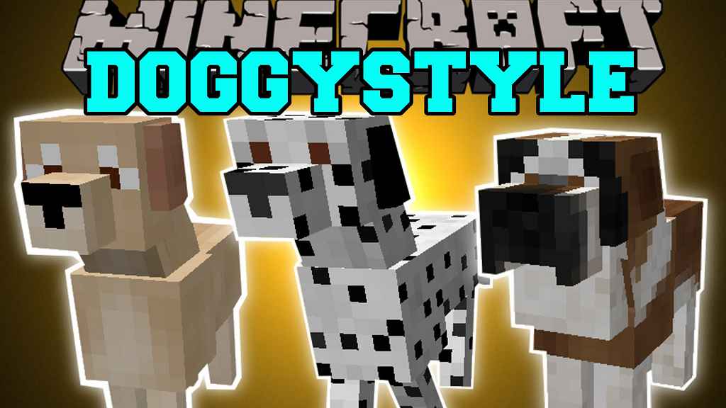 Doggy Style Minecraft 1.7 10