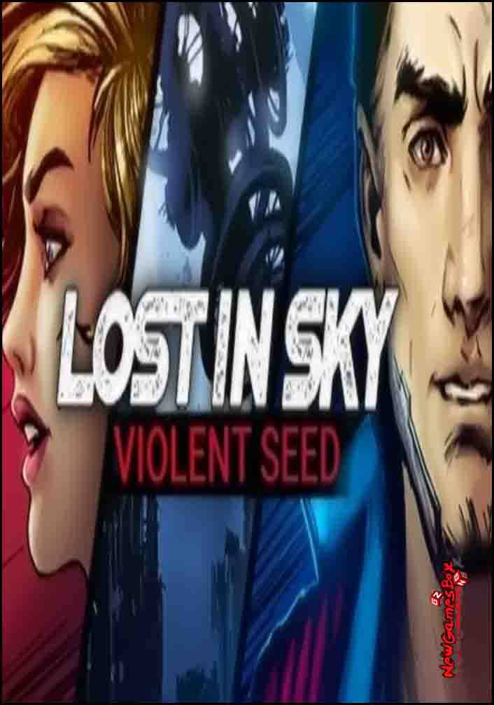 Lost in Sky: Violent Seed 