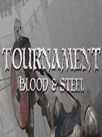 Tournament Blood & Steel 